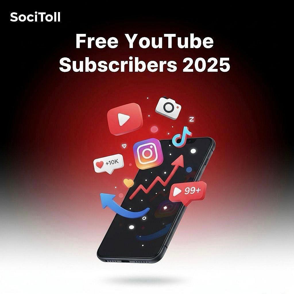 Free YouTube Subscribers 2025 SociToll Free YouTube Subscribers 2025 SociToll